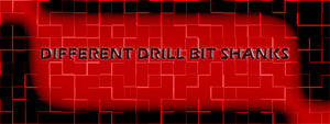 What are the different types of drill shanks?